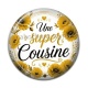 Cabochon Résine - une super cousine