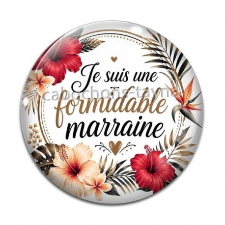 Cabochon Verre - je suis une formidable marraine