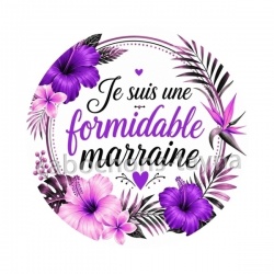 je suis une formidable marraine
