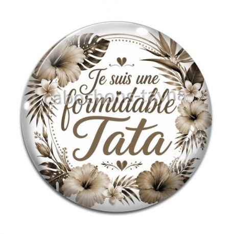 Cabochon Verre - je suis une tata formidable