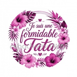 je suis une tata formidable