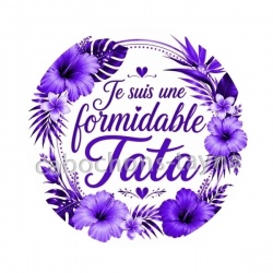 je suis une tata formidable