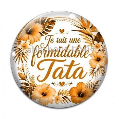 Cabochon Verre - je suis une tata formidable