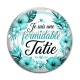 Cabochon Verre - je suis une formidable tatie