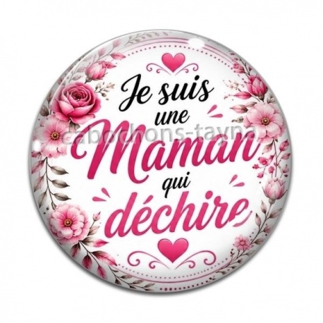 Cabochon Verre - je suis une maman qui déchire
