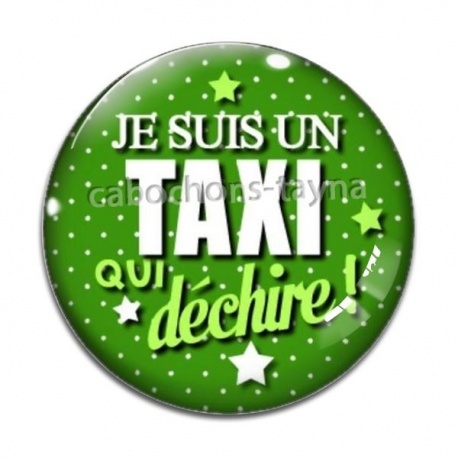 Cabochon Verre - taxi qui déchire