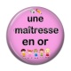 Cabochon Résine - maîtresse en or