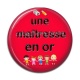 Cabochon Résine - maîtresse en or