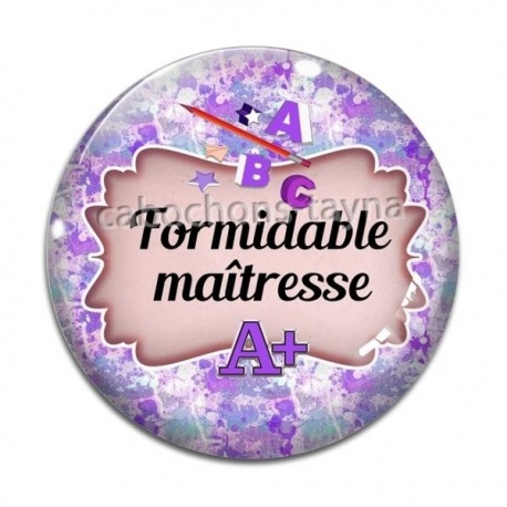 Cabochon Verre - formidable maîtresse