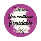 formidable maîtresse