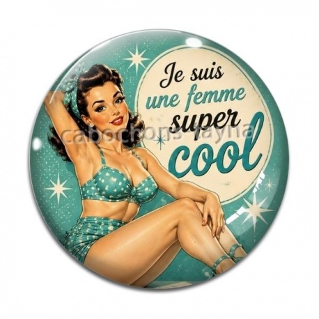 Cabochon Verre - je suis une femme super cool