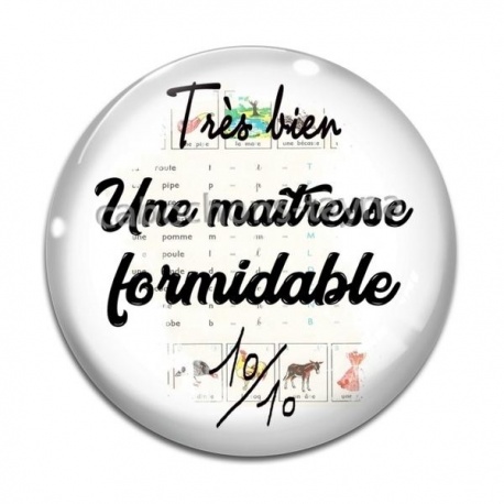 Cabochon Verre - formidable maîtresse
