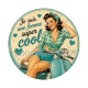 je suis une femme super cool