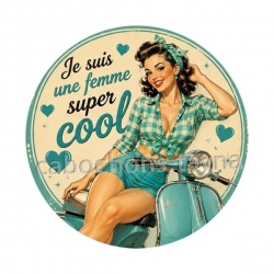 je suis une femme super cool