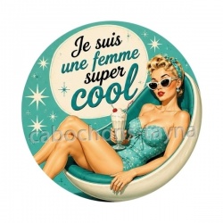 je suis une femme super cool