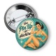 Badge - une pin up qui déchire