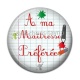 Cabochon Résine - maîtresse préférée