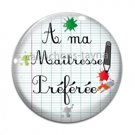 Cabochon Verre - maîtresse préférée