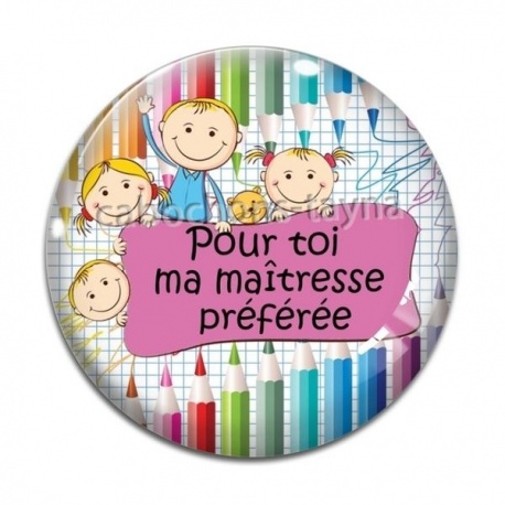 Cabochon Verre - maîtresse préférée