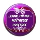 Cabochon Résine - maîtresse préférée