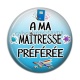 Cabochon Résine - maîtresse préférée
