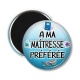 Magnet's - maîtresse préférée