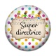 Cabochon Résine - super directrice
