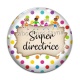 Cabochon Verre - super directrice