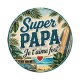 super papa je t'aime fort