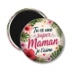 Magnet's - tu es une super maman je t'aime