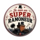 Cabochon Résine - je suis un super ramoneur