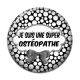 Cabochon Résine - je suis une super ostéopathe