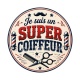 je suis un super coiffeur