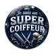 Cabochon Verre - je suis un super coiffeur