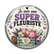 Cabochon Verre - je suis une super fleuriste