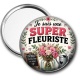 Miroir de poche - je suis une super fleuriste