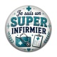 Cabochon Résine - je suis un super infirmier
