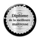 Cabochon Verre - diplôme de la meilleure maîtresse