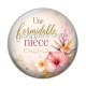 Cabochon Résine - une formidable nièce