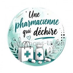 une pharmacienne qui déchire