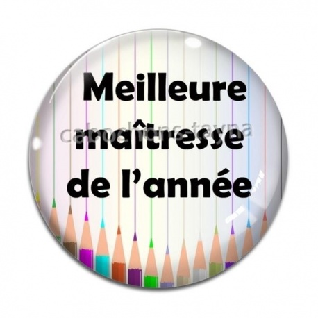Cabochon Verre - meilleure maîtresse de l'année
