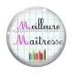 Cabochon Verre - meilleure maîtresse