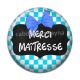 Cabochon Résine - merci maîtresse