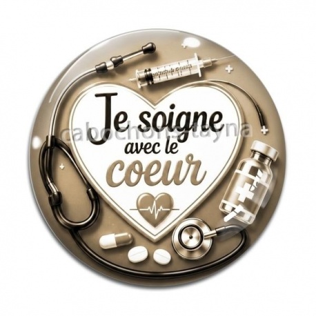 Cabochon Verre - je soigne avec le coeur