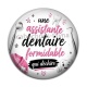 Cabochon Résine - une assistante dentaire formidable qui déchire