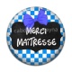 Cabochon Résine - merci maîtresse