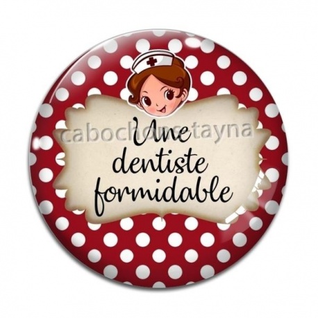Cabochon Verre - une dentiste formidable