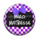 Cabochon Résine - merci maîtresse