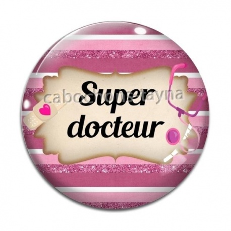 Cabochon Verre - super docteur