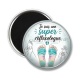 Magnet's - je suis une super réflexologue